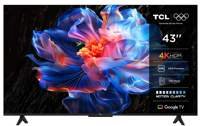 TCL 43P69K 43" | 4K UHD Smart TV | Google TV | Dolby Vision | Zwart
