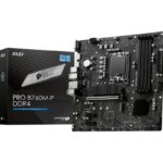 MSI PRO B760M-P | Socket LGA 1700 | Intel B760 | 4xDDR5 | Micro-ATX | Moederbord